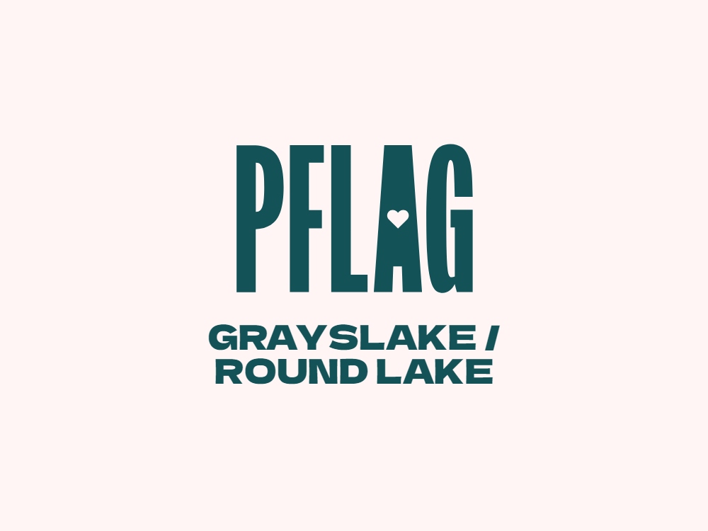PFLAG Grayslake / Round Lake